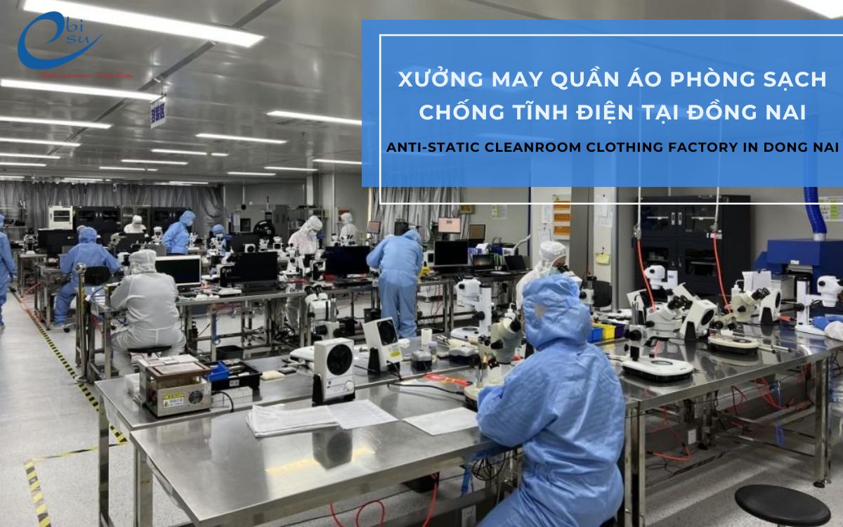 xưởng may quần áo phòng sạch chống tĩnh điện Đồng Nai