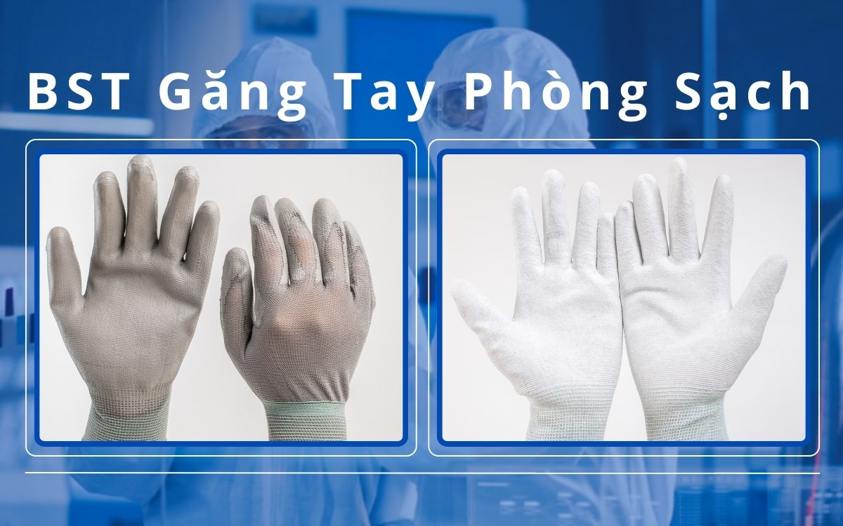 Găng tay phòng sạch đạt tiêu chuẩn