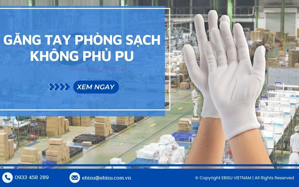 găng tay bảo hộ phòng sạch không phủ PU