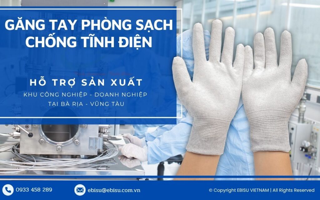 găng tay phòng sạch chống tĩnh điện Bà Rịa Vũng Tàu