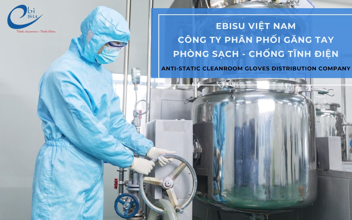 công ty cung cấp găng tay phòng sạch tại Bình Dương