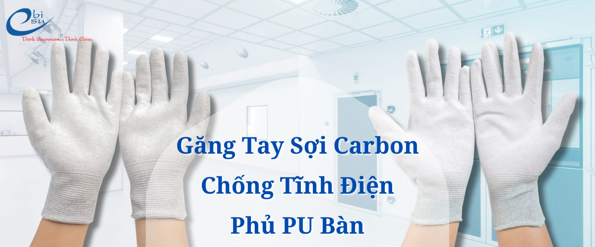 Găng Tay Phòng Sạch Sợi Carbon Chống Tĩnh Điện Phủ Bàn