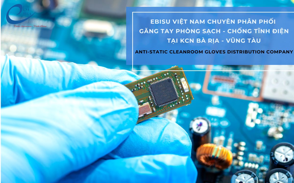 địa chỉ bán găng tay phòng sạch tại Bà Rịa Vũng Tàu