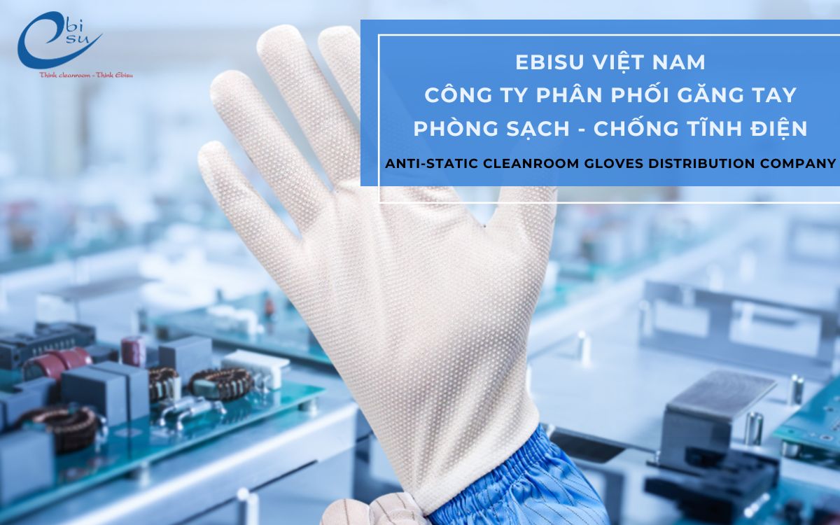 găng tay phòng sạch cho khu công nghiệp Bình Dương