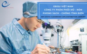 Công ty mũ nón phòng sạch cleanroom tại KCN Phú Mỹ 3